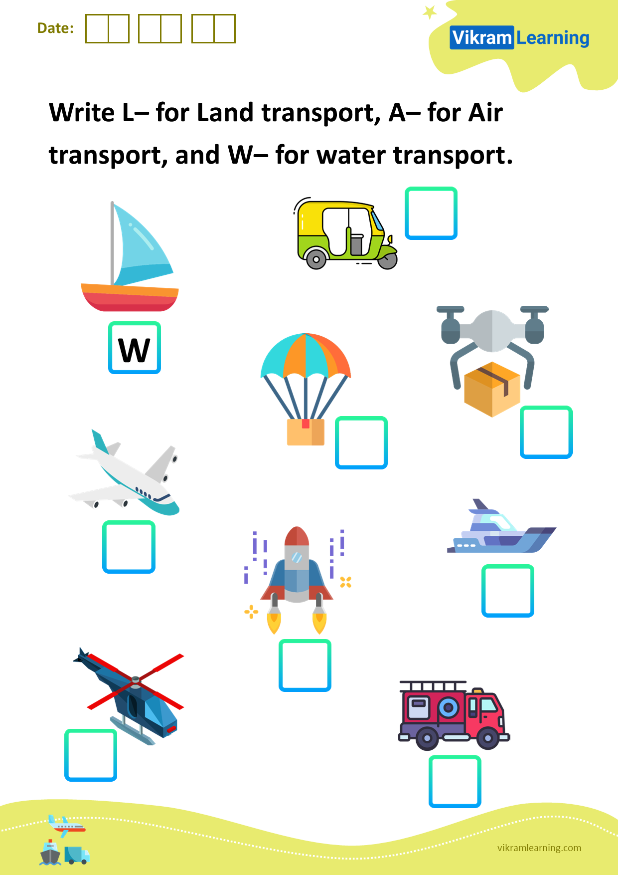 Download write l– for land transport, a– for air transport, and w– for water transport worksheets